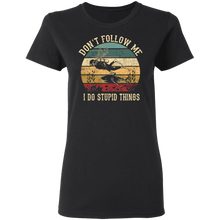 Load image into Gallery viewer, Don&#39;t Follow Me I Do Stupid Things Scuba Retro Vintage G500L Ladies&#39; 5.3 oz. T-Shirt
