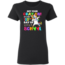 Load image into Gallery viewer, Get Your Cray On It&#39;s The 100th Day of School Dabbing Unicorn G500L Ladies&#39; 5.3 oz. T-Shirt
