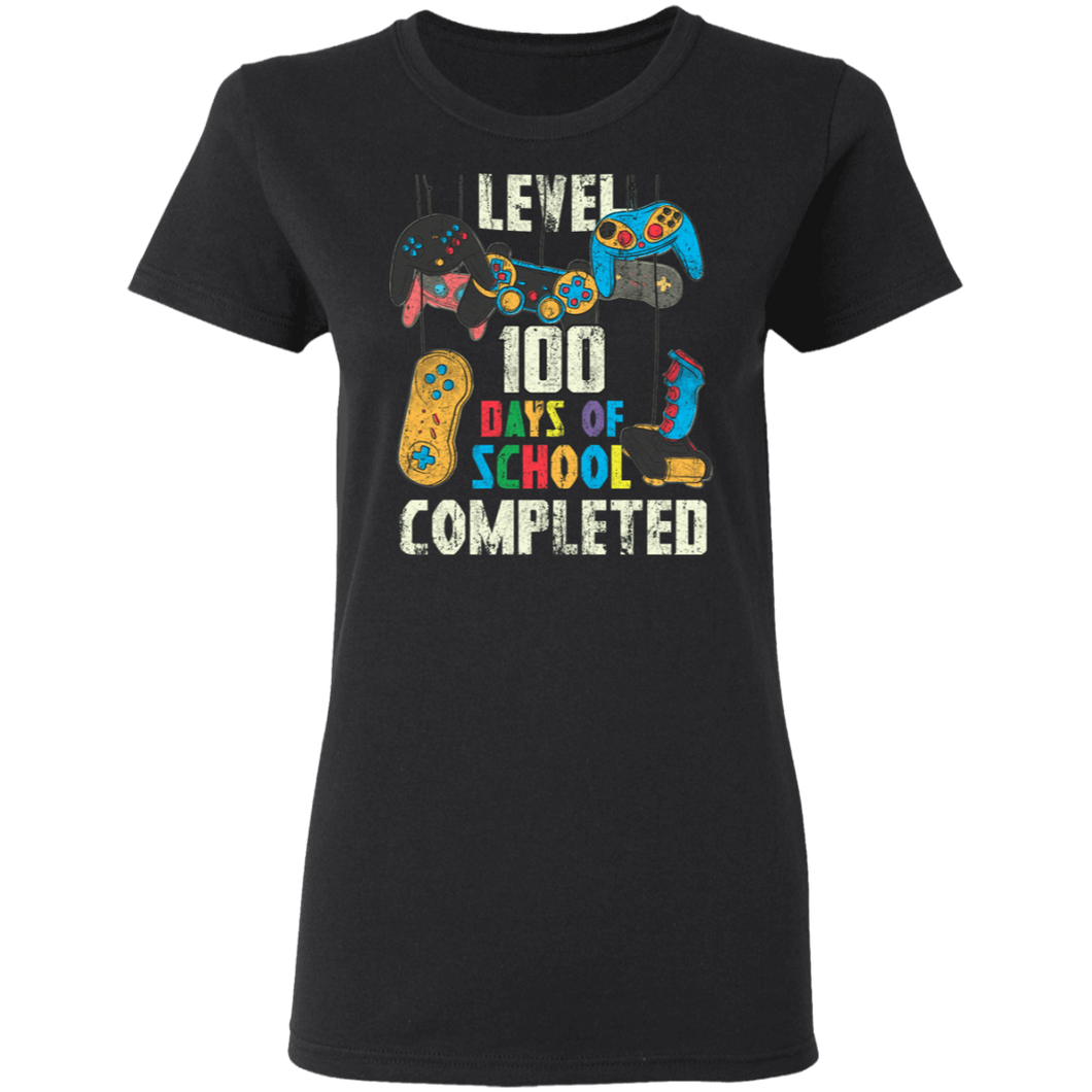 Level 100 Days Of School Completed Video Gamer for Boys G500L Ladies' 5.3 oz. T-Shirt